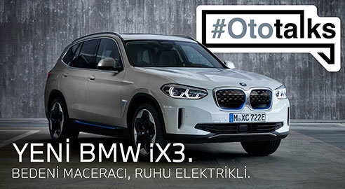 OTOTALKS - Tüm Detaylarıyla Tamamen Elektrikli Yeni BMW iX3